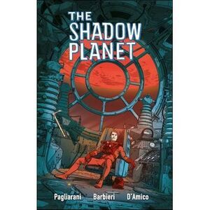 The Shadow Planet -- Giovanni Barbieri
